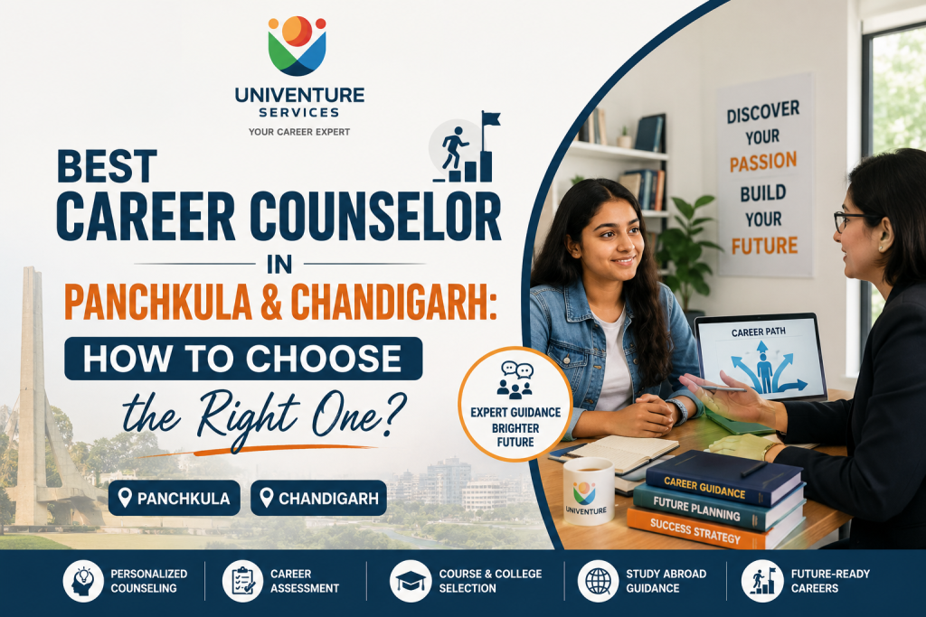 Best Career Counselor in Panchkula & Chandigarh is Univenture services